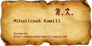 Mihalicsek Kamill névjegykártya
